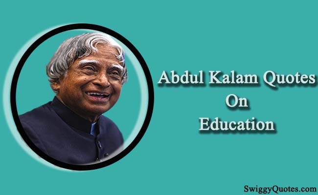 APJ Abdul Kalam Quotes on Education