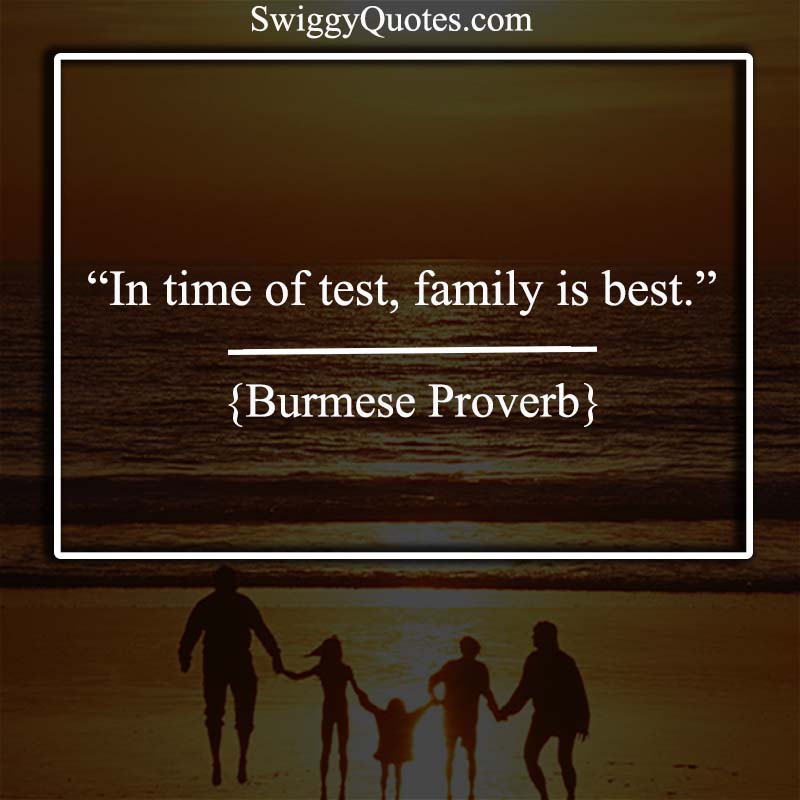 In time of test, Family is best