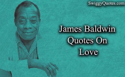 James Baldwin Quotes on Love with Images