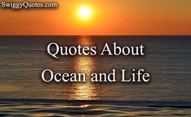 Quotes about ocean and life with images
