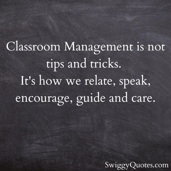 Classroom Management is not tips and tricks - classroom management definition quote