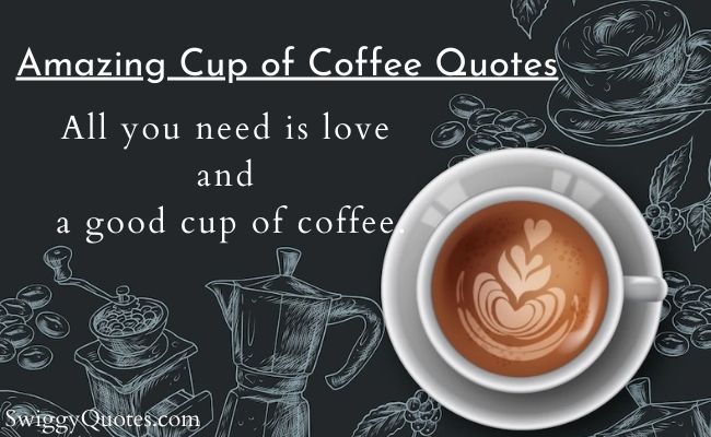 cup of coffee quotes and sayings with images