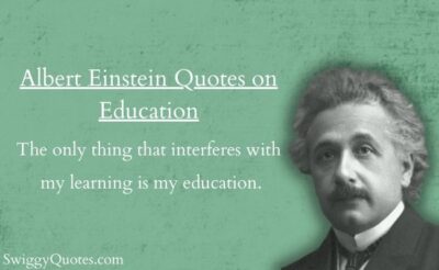 Albert Einstein Quotes on Education with images