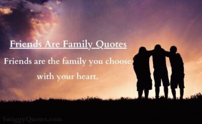 best friends are family quotes and sayings with images