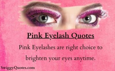 Pink Eyelash Quotes with images to share