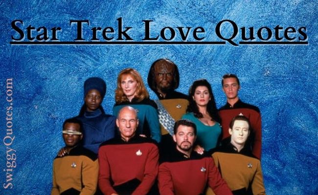 star trek quotes about love